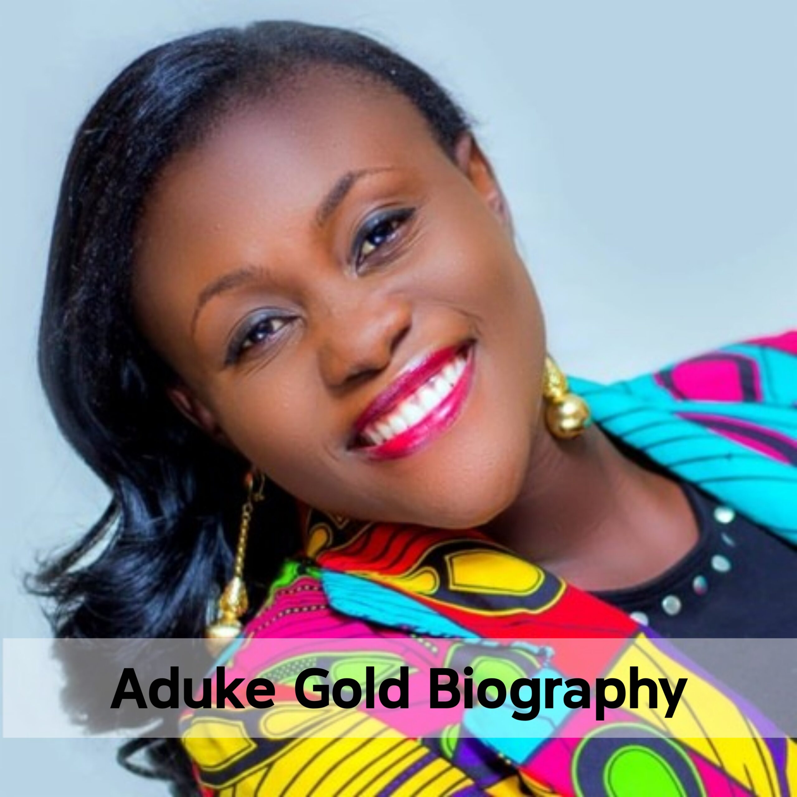 Aduke Gold Biography